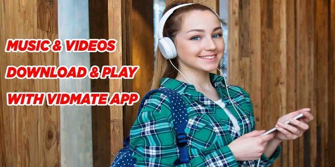 VidMate - Download VidMate APK for Android 2020